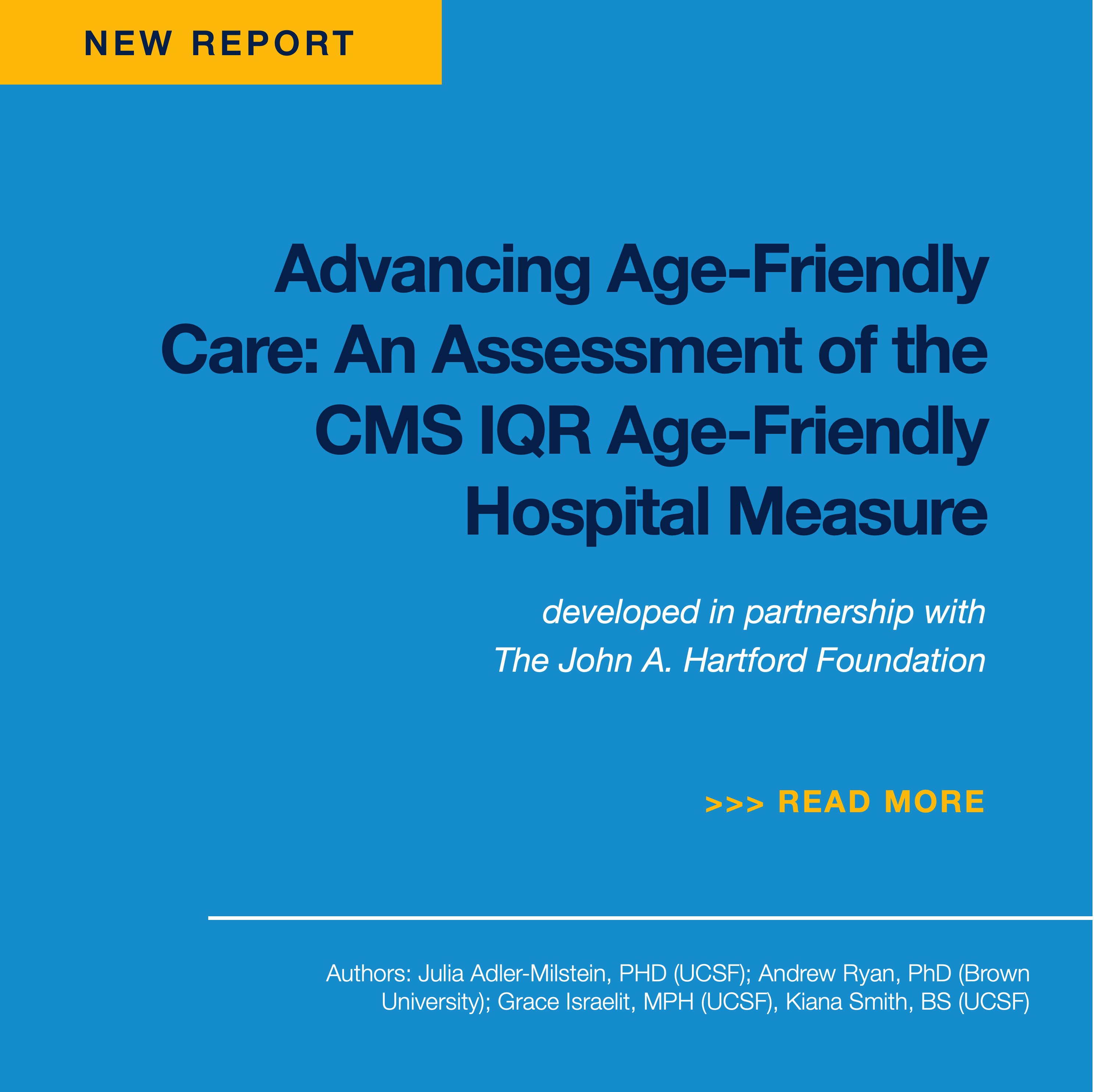 New Report: Advancing Age-Friendly Care: An Assessment of the CMS IQR Age-Friendly Hospital Measure